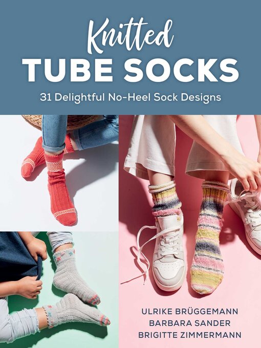 Title details for Knitted Tube Socks by Ulrike Brüggemann - Wait list